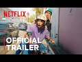 All-Time High - Trailer (Official) | Netflix