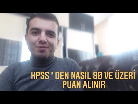 KPSS ' DEN 80 VE ÜZERİ PUAN NASIL ALINIR