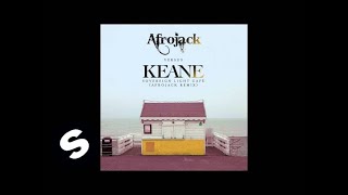 Keane - Sovereign Light Café (Afrojack Remix) [Available December 24]