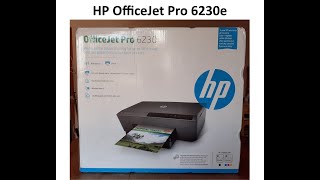 HP OfficeJet Pro 6230e Unboxing und Erstinitialisierung