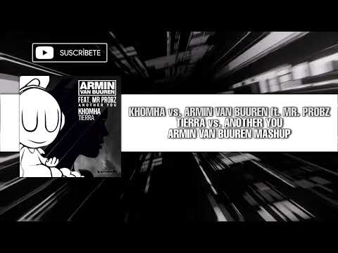 Tierra vs. Another You (Armin van Buuren Mashup)