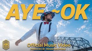 Download lagu Barabbas - Aye OK (Prod. MEGASTARLOVEKID) [ ] mp3