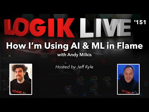 Logik Live #151: How I'm Using AI & ML in Flame with Andy Milkis