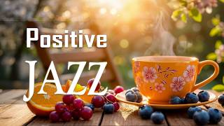 Positive March Jazz ☕ Delicate Spring Jazz Cafe & Smooth Bossa Nova Instrumental for Relaxation