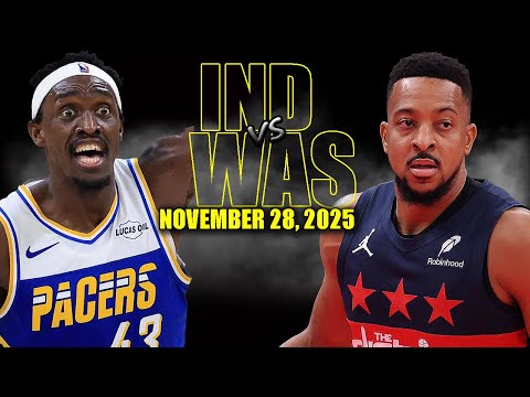 Indiana Pacers vs Washington Wizards Full Game Highlights - November 28, 2025 | NBA Season