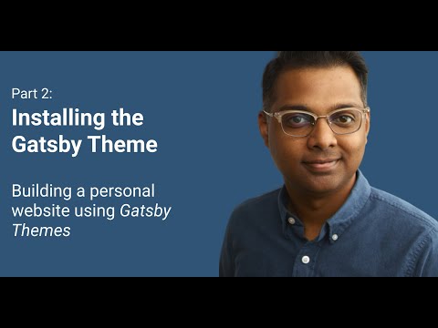 Building my personal website from scratch - Setting up @codebrahma/gatsby-theme-blog