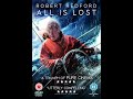 All Is Lost 2013 1080p Full Movie