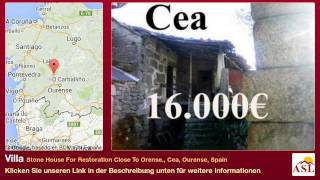 preview picture of video 'Villa zu verkaufen in Stone House For Restoration Close To Orense., Cea, Ourense, Spain'