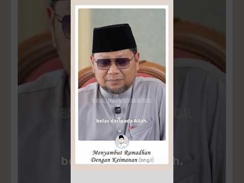 (Bhg.1) Menyambut Ramadhan Dengan Keimanan