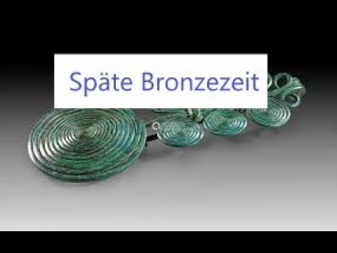 Die späte Bronzezeit