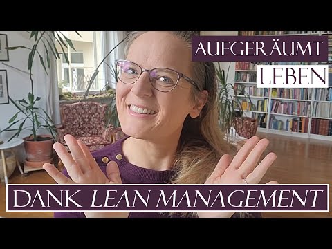 🤩 Wie Dir 5 LEAN-WERKZEUGE helfen, dein Leben in ORDNUNG zu bringen - und endlich aufzuräumen 😎💖