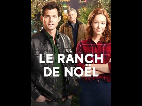 Le ranch de Noël - Film de Noël 2021 - Film Romantique