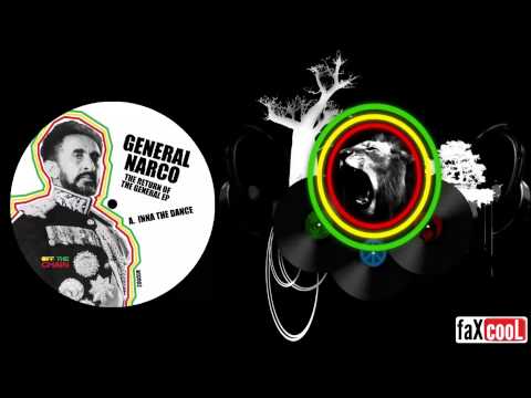 General Narco - Inna the Dance