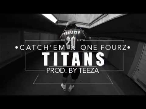 Catch'em x One Fourz - Titans | @Gotta_CatchEm @Onefourz | Link Up TV