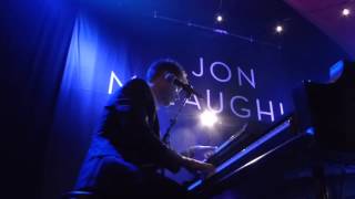 Jon McLaughlin - I Am Always Going to Love You - The Chapel/San Francisco - 2015.10.22