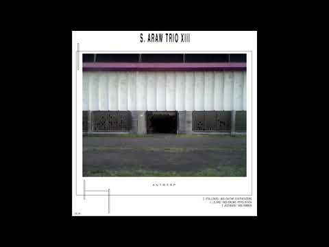 SUN ARAW TRIO XIII - AND I (ANTWERP)