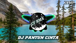 Download lagu DJ Pantun Cinta ( H. Rhoma Irama ) Remix Dangdut by CF RMX mp3