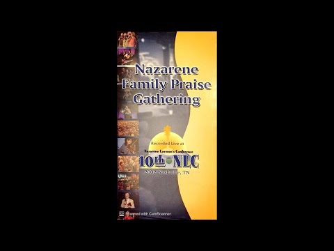 Nazarene Family Praise Gathering OOP VHS (2002) [Full Tape]