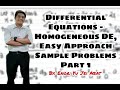 Differential Equations Homogeneous DE Easy Approach Sample Problems Part 1