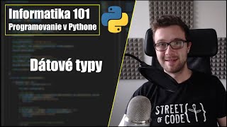 Dátové typy | Part 1 | Python - 17/48