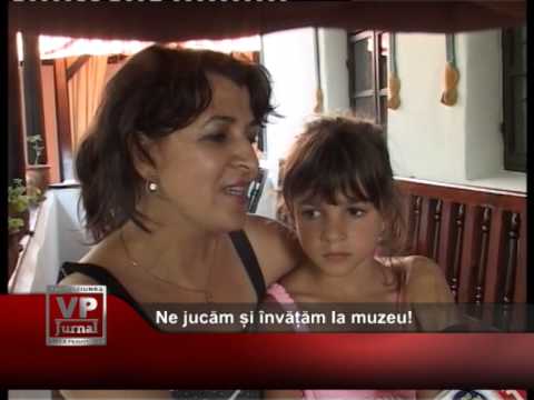 Ne jucam si invatam la muzeu