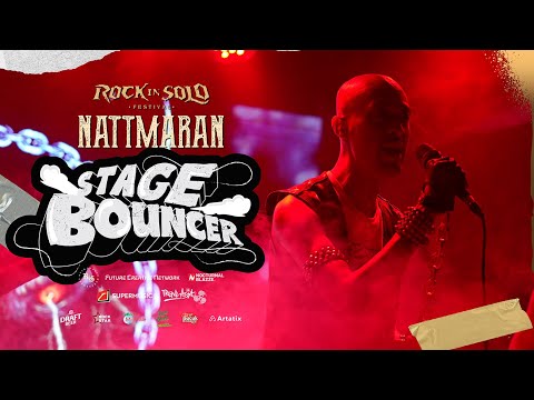 NATTMARAN - STAGE BOUNCER (ROCK IN SOLO 2025 CHAPTER)