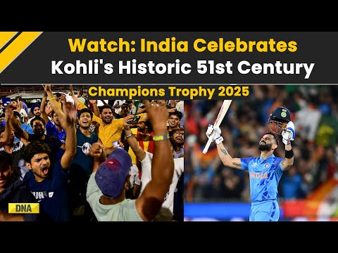 Ind vs Pak Highlights: Nation Celebrates Kohli's Record Breaking Century | Champions Trophy 2025