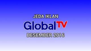 Download lagu Jeda Iklan Global TV (Desember 2016) [60fps] mp3