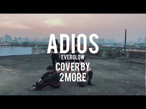 EVERGLOW — ADIOS | Cover by 2MORE