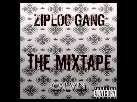 Ziploc Gang-Im On