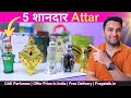 Top 5 Attars In India 2025 Best Attar For Men Women