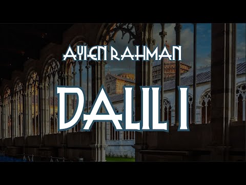 AYIEN RAHMAN - DALIL I (LIRIK)