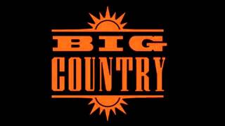 Oh Well   Big Country
