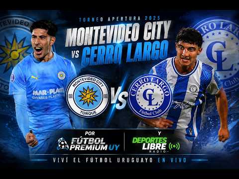 Montevideo City Torque vs Cerro Largo x  S.Feal ,  B.Cardozo