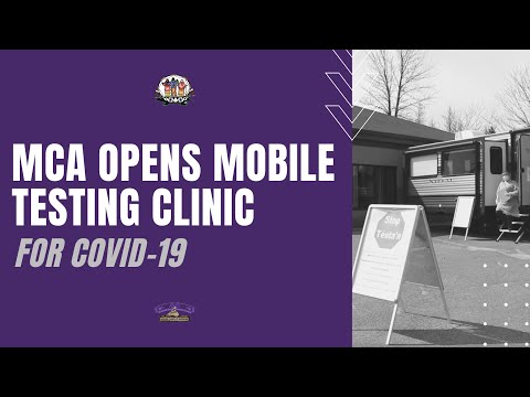 MCA Opens Mobile COVID-19 Testing Clinic