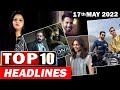 Top 10 Big News of Bollywood |17 MAY 2022|SALMAN,DEEPIKA,AKSHAY KUMAR,VARUN DHAWAN,KAIRA ADVANI