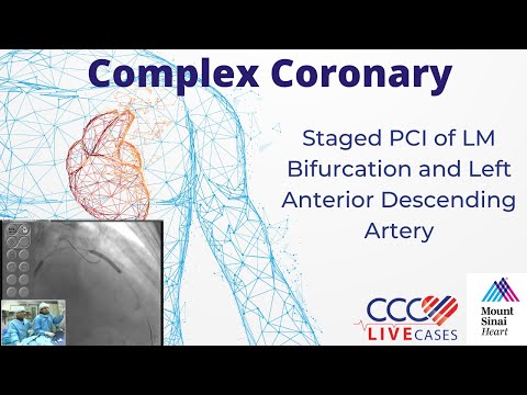 Staged PCI of LM Bifurcation and Left Anterior Descending Artery - October 19, 2010 Webcast Video