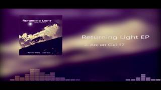 Returning Light EP - Epic Organic Cinematic Chillout 432Hz  - Atmospheric Healing Music
