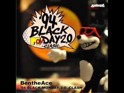 DJ Ben The Ace -  '94 BLACK MONDAY 2.0 -CLASH- [18. jam session] YOU THE ROCK,E.G.G.MAN,TWIGGY,etc..