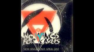 CEMENT CLOUDS &amp; SKYSCRAPERS (New Single 2012) - No Wings For Icarus