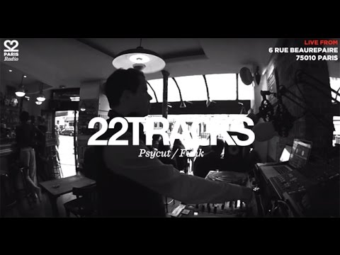 22Tracks Paris Radio • Psycut (Funk) • Le Mellotron