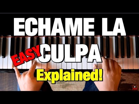 ÉCHAME LA CULPA LUIS FONSI, DEMI LOVATO (Piano Tutorial)