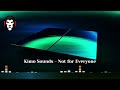 Kimo Sounds - Not for Everyone