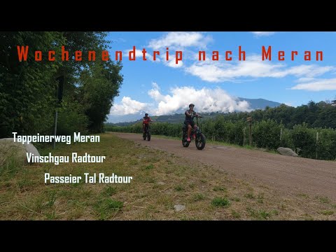 Wochenendtrip  Meran Südtirol Juli 2023