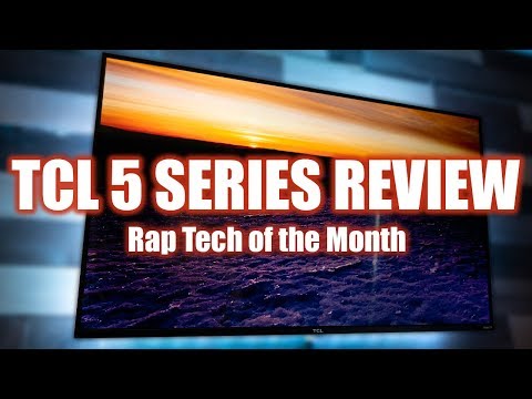 Rap Tech Review - TCL 5-SERIES Roku TV Review (1080p to 4K)