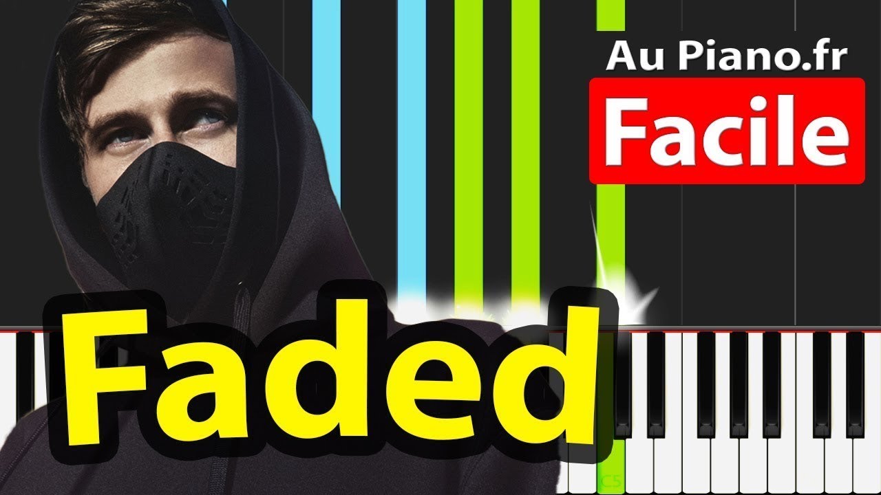 Faded Piano - Alan Walker - Tutorial Facile