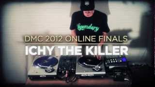 DMC 2012 Online Finals: ICHY THE KILLER