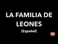 FAMILIA DE LEONES