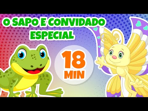 O Sapo e Convidado Especial - Giramille 18 min | Desenho Animado Musical