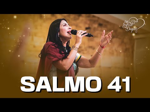 Salmo 41 | BISPA INGRID DUQUE